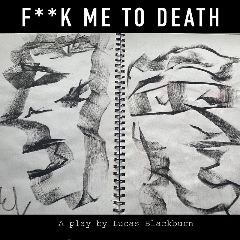F**K ME TO DEATH